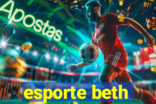 esporte beth